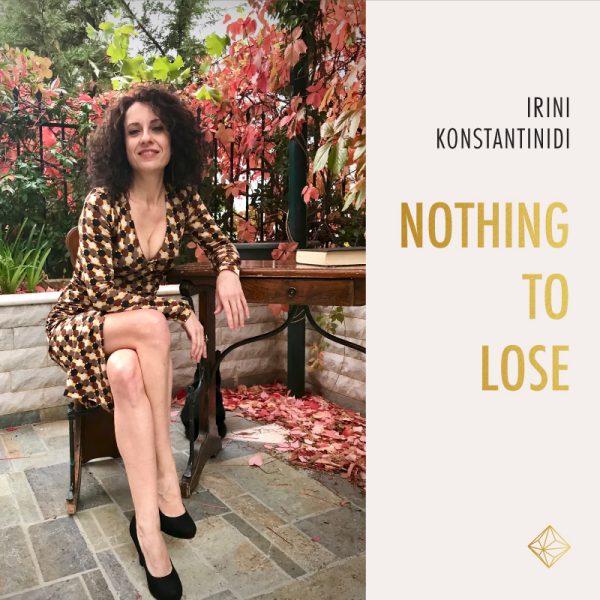 Nothing to Lose - Irini Konstantinidi